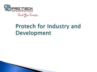 protech for industry and development