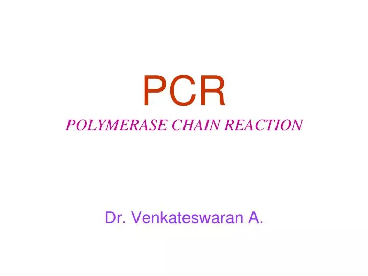 pcr polymerase chain reaction