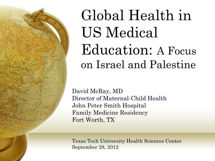 global health in us medical education a focus on israel and palestine