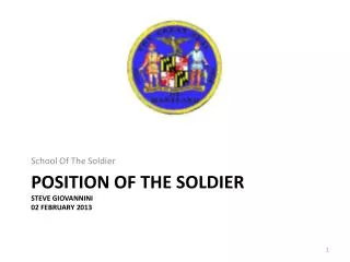 Position of the soldier Steve Giovannini 02 February 2013