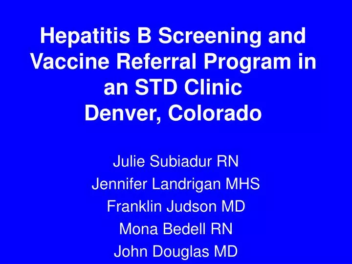 hepatitis b screening and vaccine referral program in an std clinic denver colorado