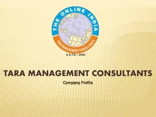TARA MANAGEMENT CONSULTANTS Company Profile