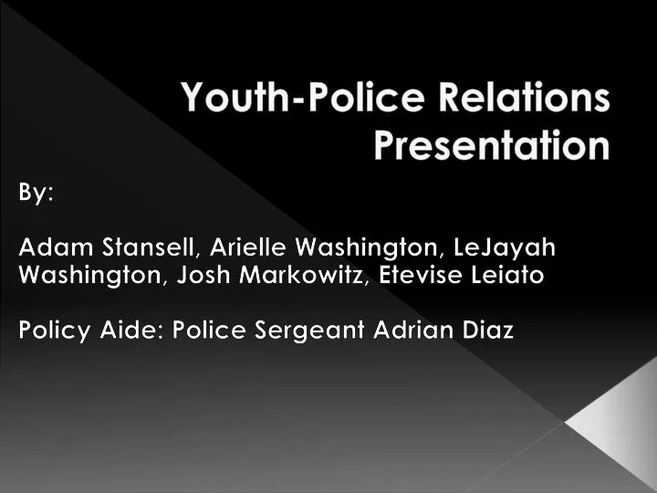 youth police relations presentation