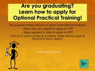 Are you graduating? Learn how to apply for Optional Practical Training!