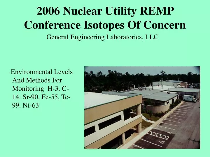2006 nuclear utility remp conference isotopes of concern