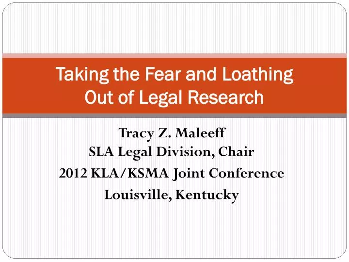 taking the fear and loathing out of legal research