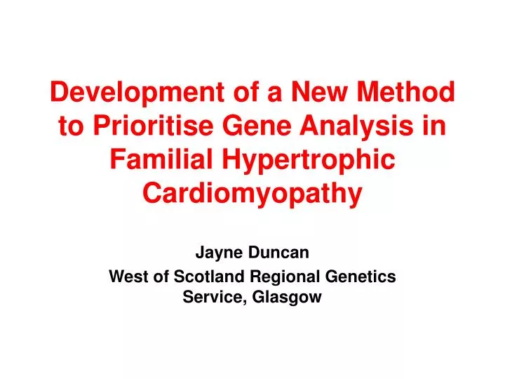 development of a new method to prioritise gene analysis in familial hypertrophic cardiomyopathy