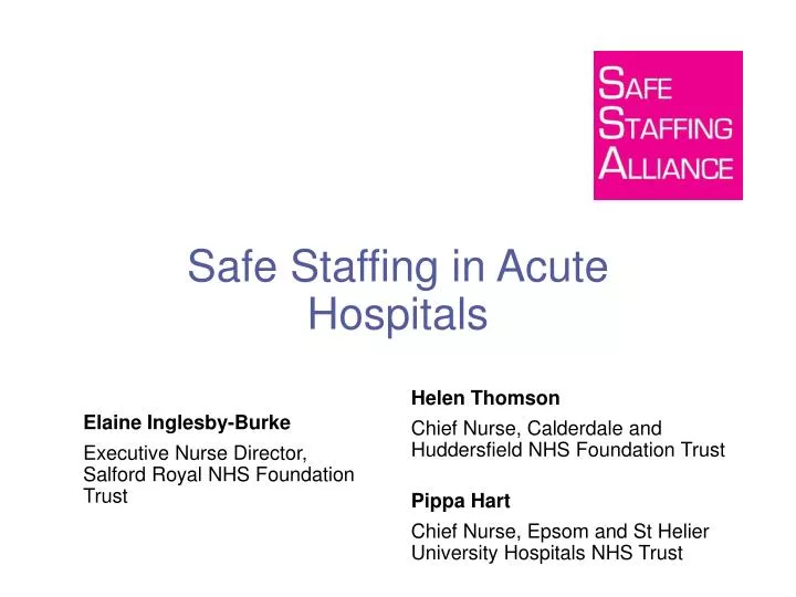 safe staffing in acute hospitals