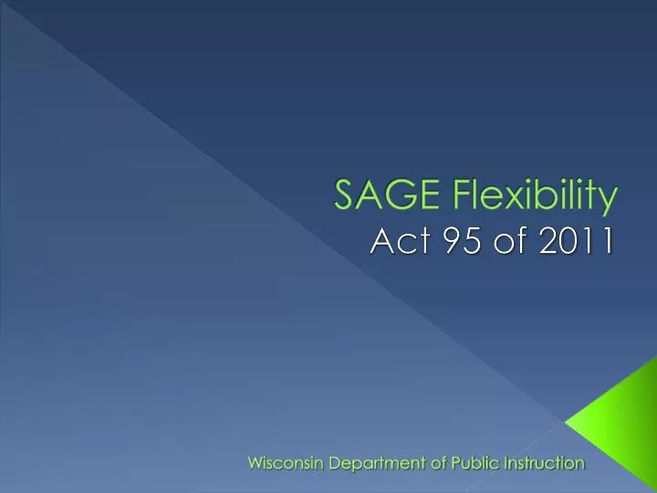 sage flexibility act 95 of 2011