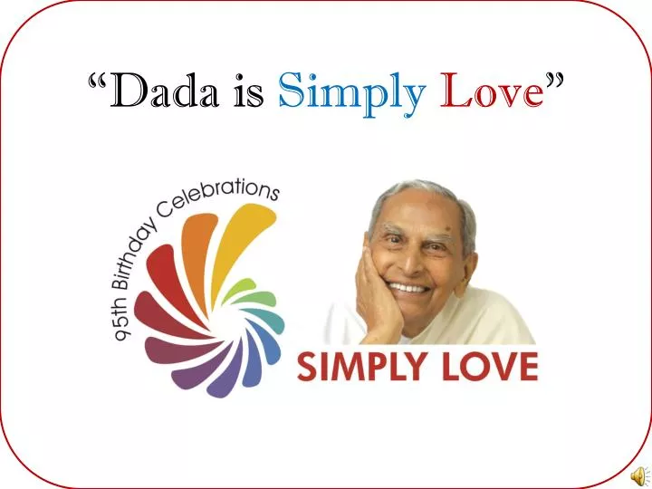 dada is simply love