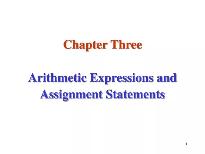 chapter three arithmetic expressions and assignment statements
