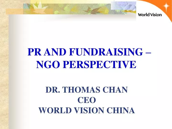 dr thomas chan ceo world vision china