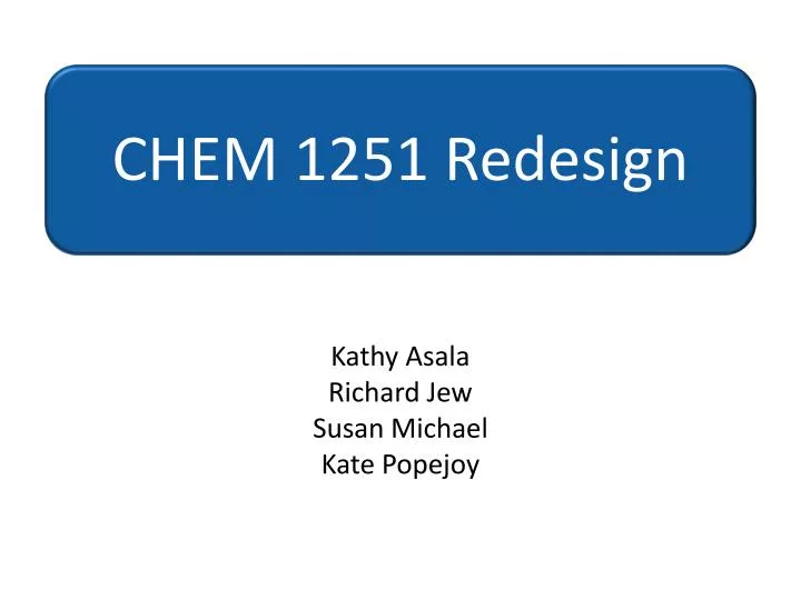 chem 1251 redesign