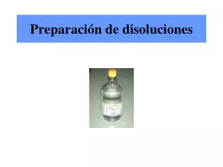 preparaci n de disoluciones