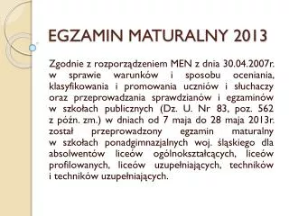 egzamin maturalny 2013