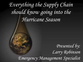 Everything the Supply Chain should know going into the Hurricane Season