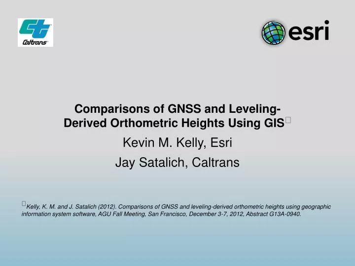 comparisons of gnss and leveling derived orthometric heights using gis