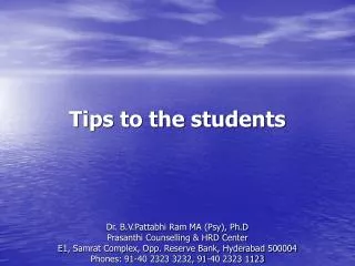 Tips to the students