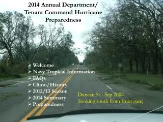 Welcome Navy Tropical Information FAQs Climo /History 2012/13 Season 2014 Summary Preparedness