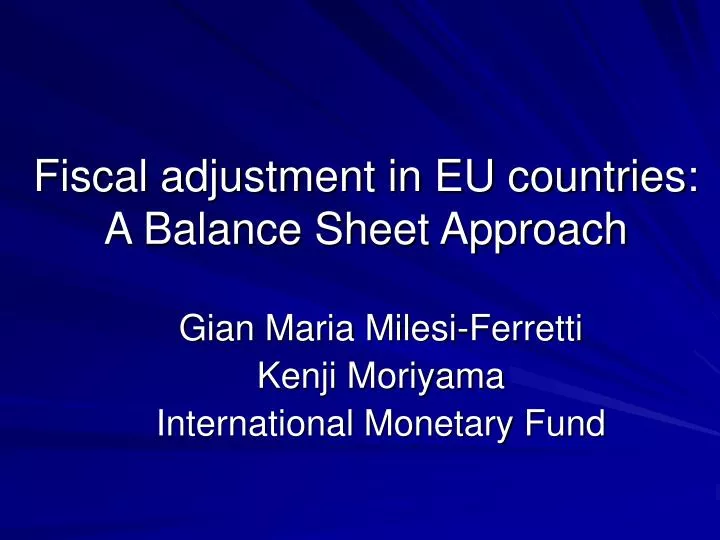 fiscal adjustment in eu countries a balance sheet approach