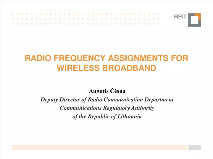 radio frequency assignments for wireless broadband