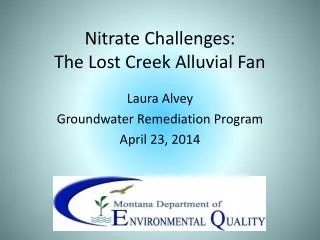 Nitrate Challenges: The Lost Creek Alluvial Fan