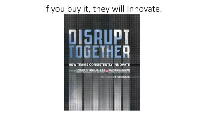 if you buy it they will innovate
