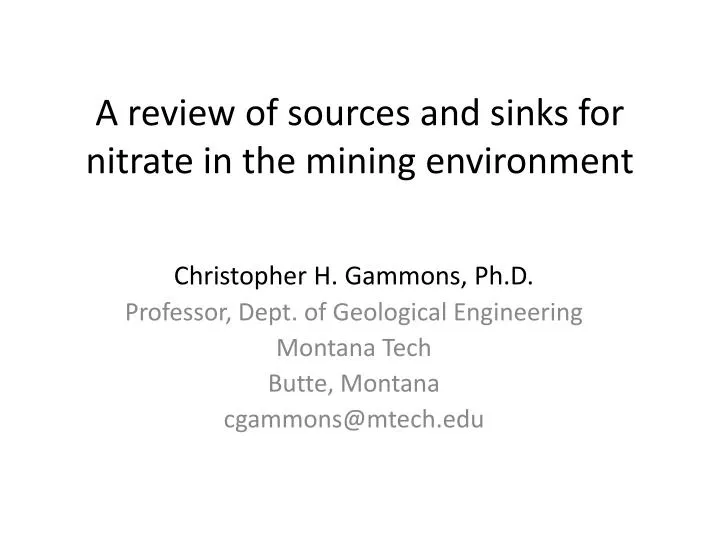 a review of sources and sinks for nitrate in the mining environment