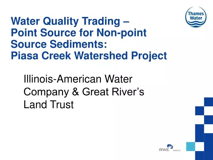 water quality trading point source for non point source sediments piasa creek watershed project