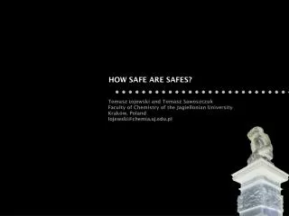 HOW SAFE ARE SAFES?