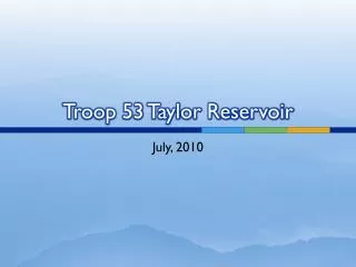 Troop 53 Taylor Reservoir