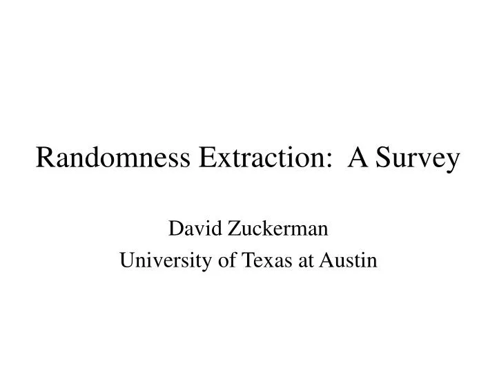 randomness extraction a survey