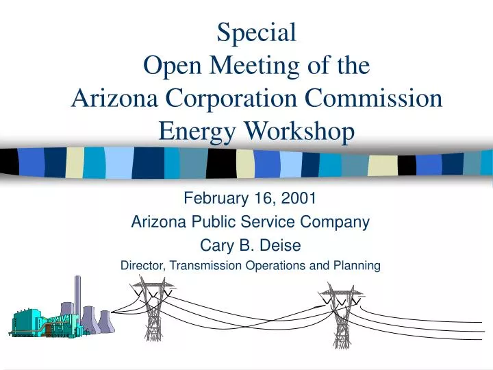 special open meeting of the arizona corporation commission energy workshop