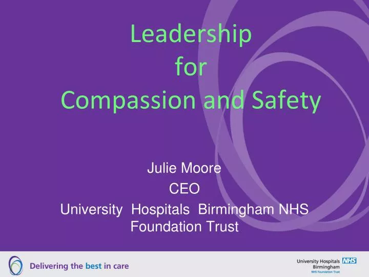 leadership for compassion and safety