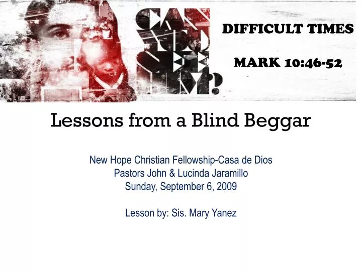 lessons from a blind beggar