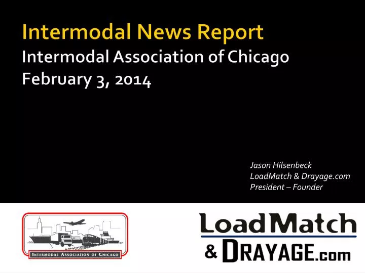 intermodal news report intermodal association of chicago february 3 2014