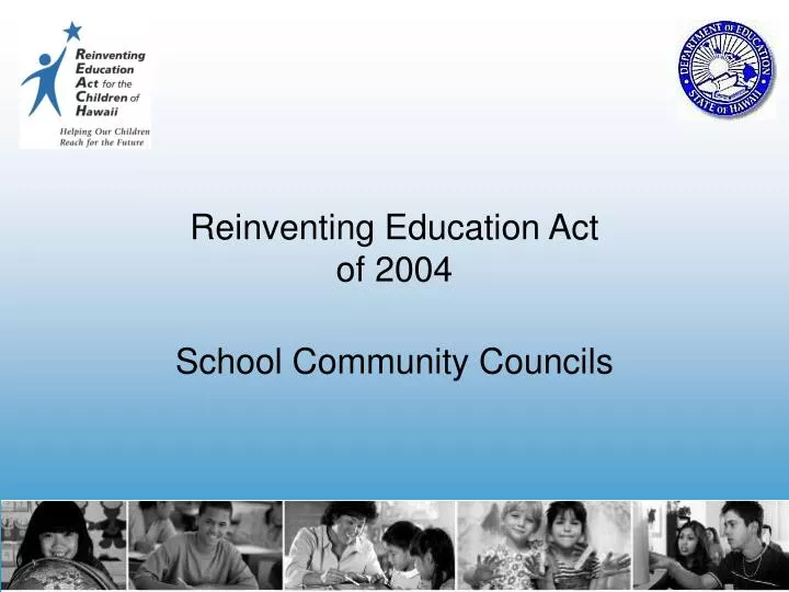 reinventing education act of 2004
