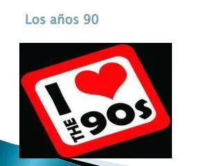 los a os 90