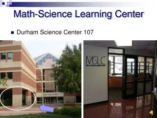 Math-Science Learning Center