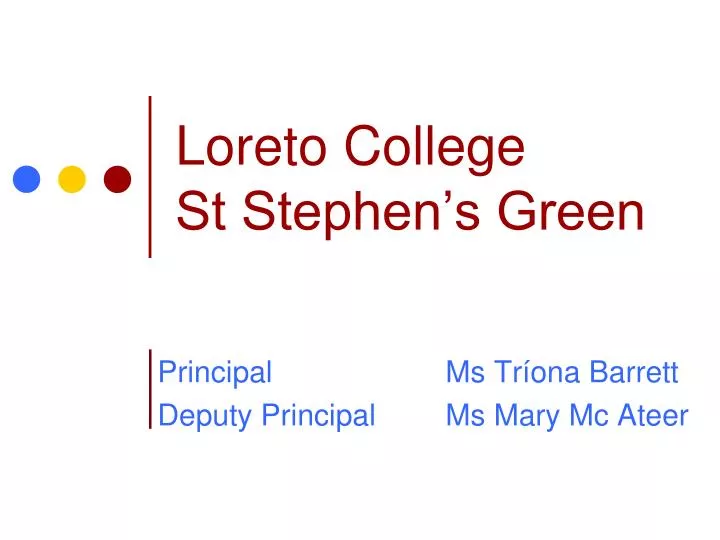 loreto college st stephen s green