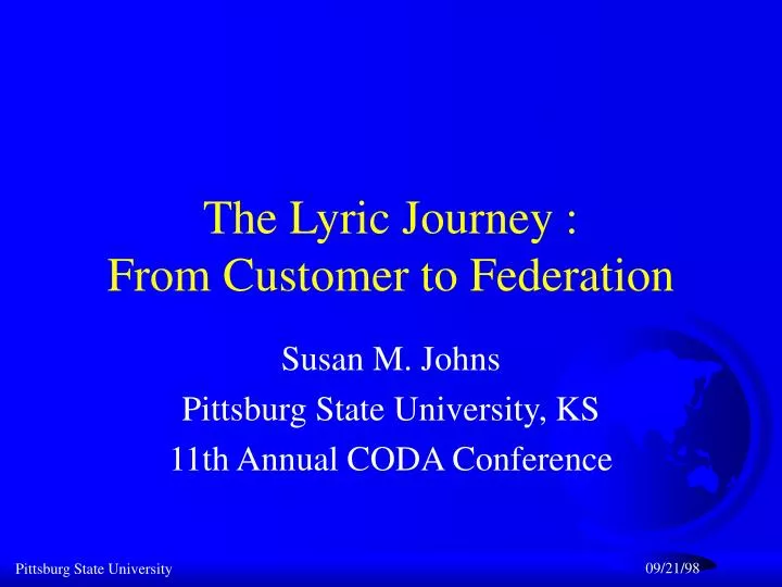 the lyric journey from customer to federation