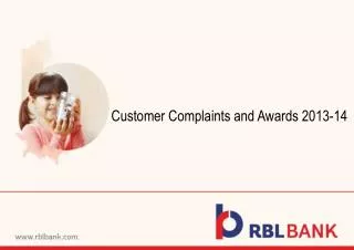 Customer Complaints and Awards 2013-14
