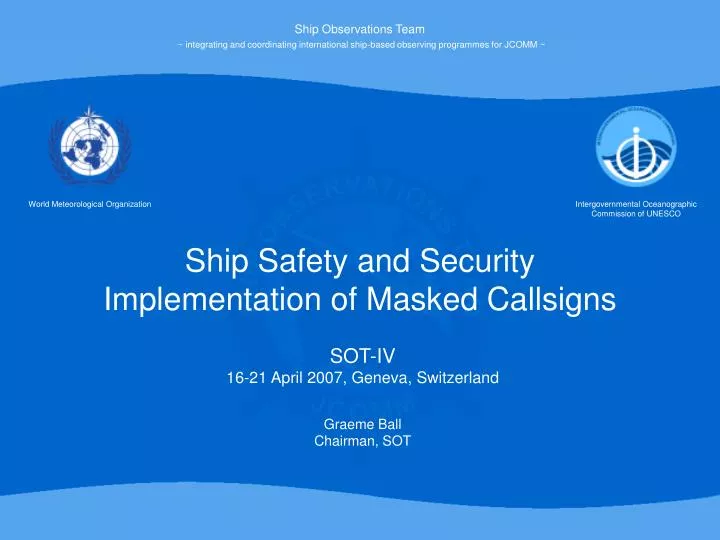 ship safety and security implementation of masked callsigns