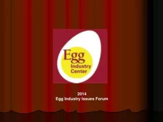 2014 Egg Industry Issues Forum