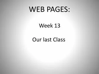 WEB PAGES: