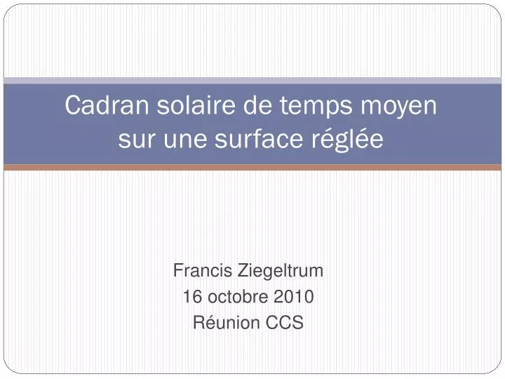 francis ziegeltrum 16 octobre 2010 r union ccs