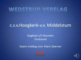 c s v hoogkerk v v middelstum