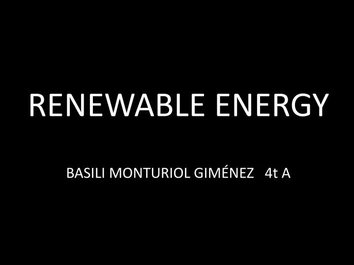 renewable energy basili monturiol gim nez 4t a