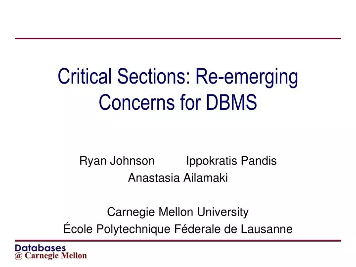 critical sections re emerging concerns for dbms