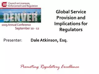 Global Service Provision and Implications for Regulators
